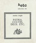 Pátria. Couves. Deus. etc.