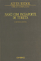 Nasci com passaporte de turista