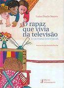 O rapaz que vivia na televisão e outras histórias (capa)