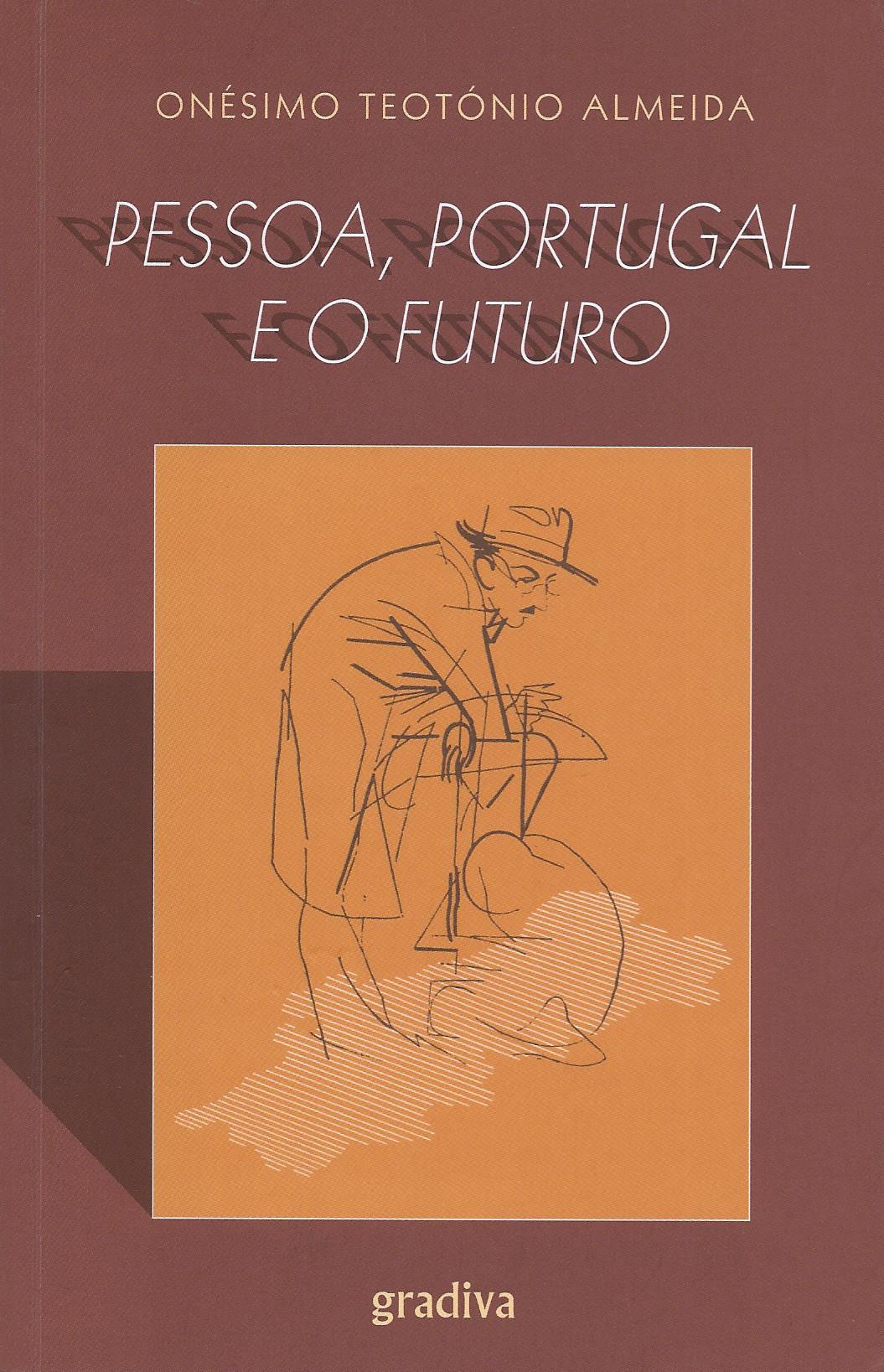 Pessoa, Portugal e o futuro 