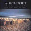 Um outro olhar sobre Portugal