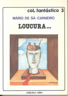 Loucura...