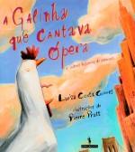 A galinha que cantava ópera