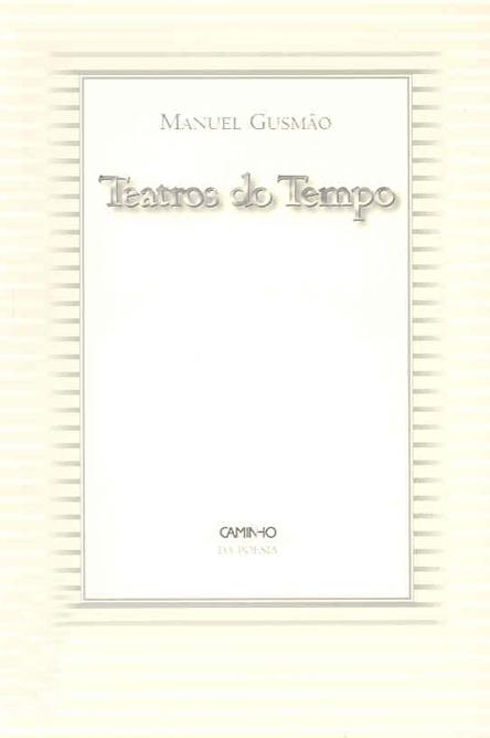 capa do livro Teatros do Tempo de Manuel Gusmão