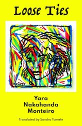 Yara Monteiro | Loose Ties
